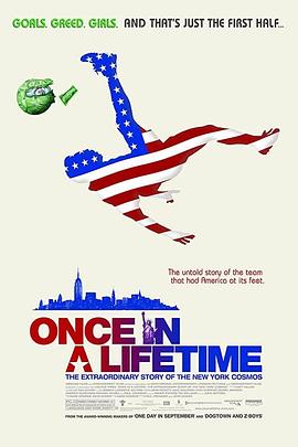 终生大事 Once in a Lifetime: The Extraordinary Story of the New York Cosmos