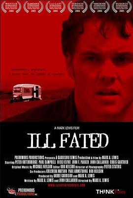 被诅咒的命运 Ill Fated