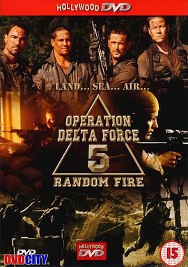 火线战场 Operation Delta Force 5: Random Fire