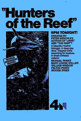 珊瑚礁搜秘 Hunters of the Reef