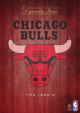 公牛王朝 Chicago Bulls The 1990s