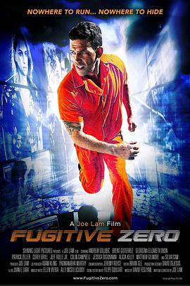 零号逃犯 Fugitive Zero