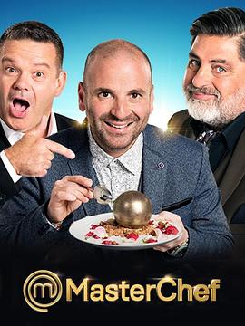美厨竞赛 澳大利亚版 第九季 MasterChef Australia Season 9