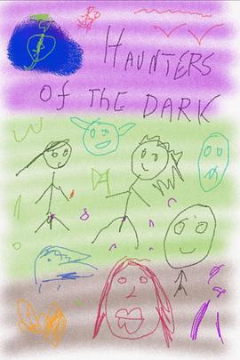 黑暗的幽灵 Haunters of the dark