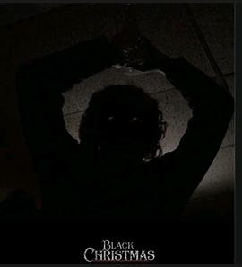 黑色圣诞节 Black Christmas