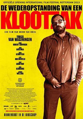 一个恶棍的濒死重生 De Wederopstanding van een Klootzak
