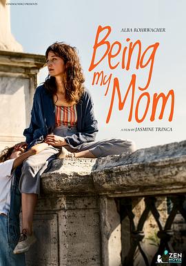 做我的妈妈 Being My Mom
