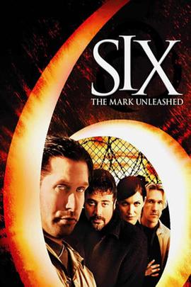 堕落标记6/善恶决战日 Six: The Mark Unleashed