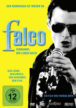 法尔可传奇 Falco - Verdammt, wir leben noch!