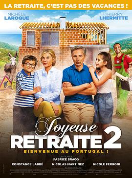 退休万岁！2 Joyeuse Retraite! 2