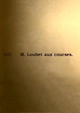 鲁伯特总统在赛马场 Le président Loubet aux courses