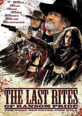 耻归故里 The Last Rites of Ransom Pride