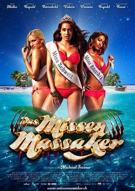 瑞士小姐杀人狂 Das Miss Schweiz Massaker