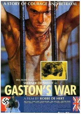 加斯顿的战争 Gaston's War