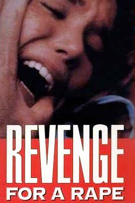 复仇大追踪 Revenge for a Rape