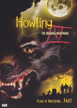 破胆三次4 Howling IV: The Original Nightmare