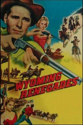 空城计 Wyoming Renegades