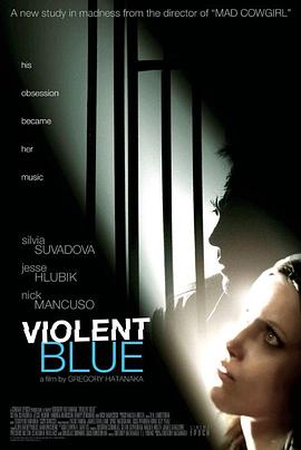 蓝色暴力 Violent Blue