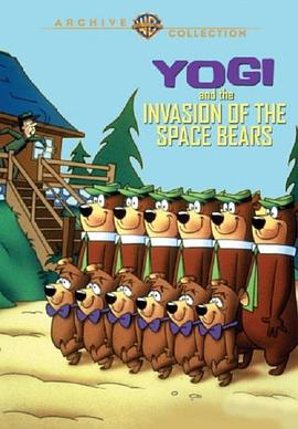 瑜伽熊与太空熊的入侵 Yogi & the Invasion of the Space Bears