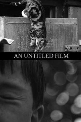 无题 An Untitled Film