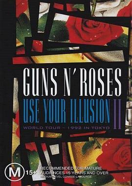 Guns N' Roses: Use Your Illusion II
