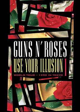 Guns N' Roses: Use Your Illusion I