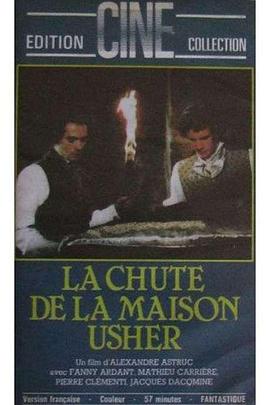 厄舍府之倒塌 Histoires extraordinaires: La chute de la maison Usher