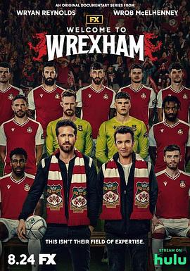 欢迎来到雷克瑟姆 第一季 Welcome to Wrexham Season 1