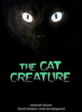 猫精灵 The Cat Creature