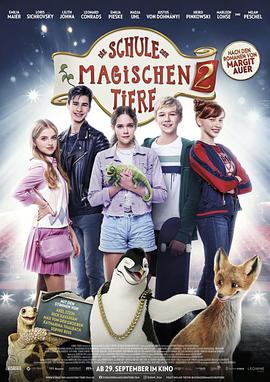 神奇动物学校2 Die Schule der magischen Tiere 2