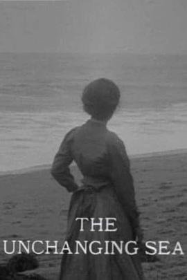 不变的大海 The Unchanging Sea