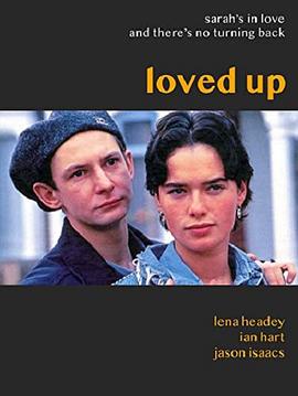 迷幻快感 Loved Up
