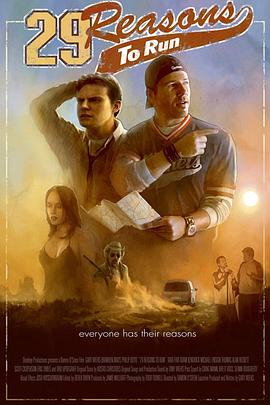 29个逃跑的理由 29 Reasons to Run