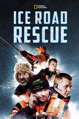 冰路救援 第三季 Ice Road Rescue Season 3