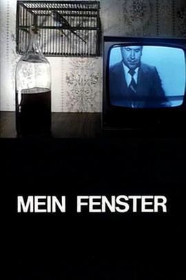 我的窗 Mein Fenster