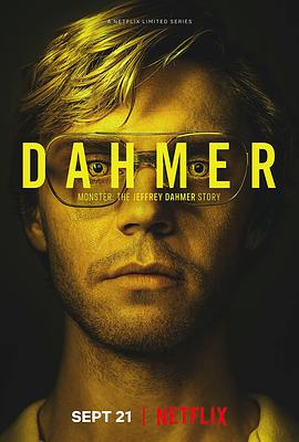 怪物：杰夫瑞·达莫的故事 DAHMER - Monster: The Jeffrey Dahmer Story
