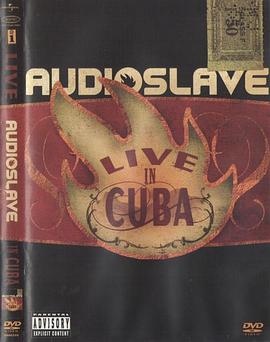 Audioslave: Live in Cuba (2005) (V)