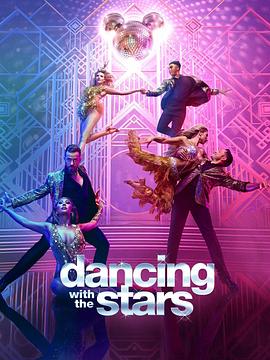 与星共舞 第三十一季 Dancing with the Stars Season 31