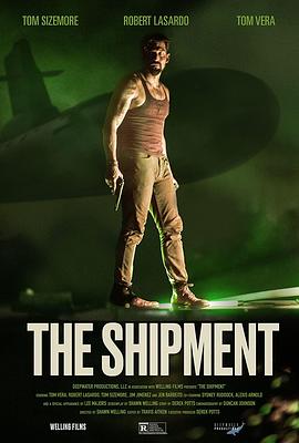 毒枭潜艇 The Shipment