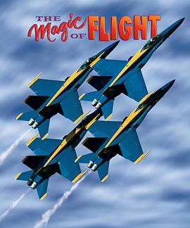飞行的魔力 The Magic of Flight