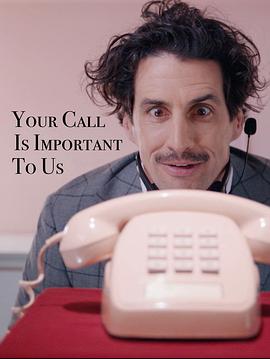 感谢您的来电 Your Call Is Important To Us