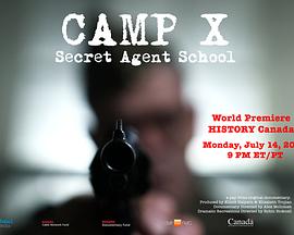 X营地 Camp X