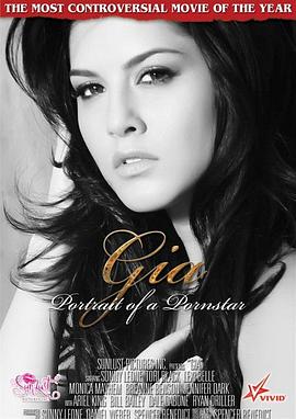 艳星吉娅的肖像 Gia: Portrait of a Porn Star