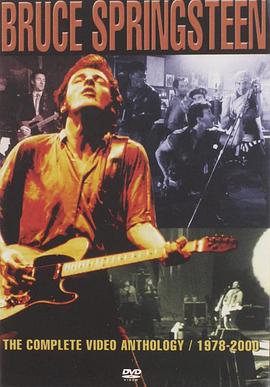 布鲁斯·斯普林斯汀：1978-2000完整录像选集 Bruce Springsteen: The Complete Video Anthology 1978-2000