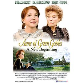 绿山墙的安妮：新开始 Anne of Green Gables: A New Beginning