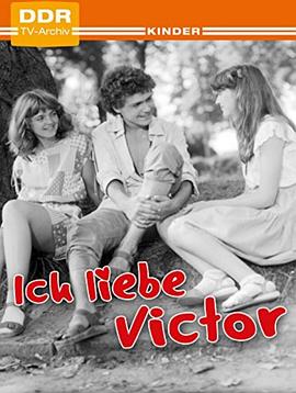 我爱维克多 Ich liebe Victor