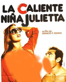 辣妹胡丽叶塔 La caliente niña Julieta