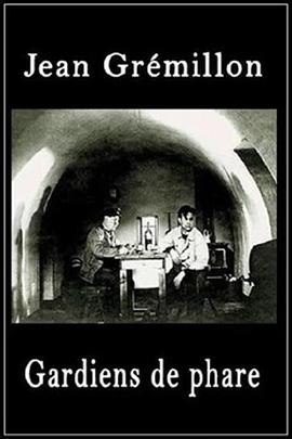 灯塔守护者 Gardiens de phare