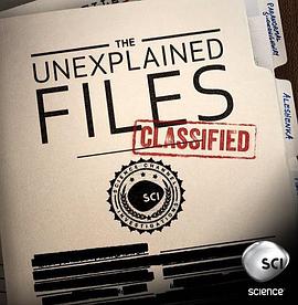怪事件档案 第二季 The Unexplained Files Season 2