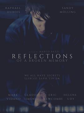 潜意识罪恶 Reflections of a Broken Memory